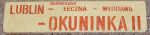Lublin - Okuninka II